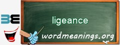 WordMeaning blackboard for ligeance